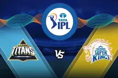 Today IPL Match Winner Prediction: GT vs CSK 67th Match Preview, Head-to-Head, Playing 11, Pitch Report and More